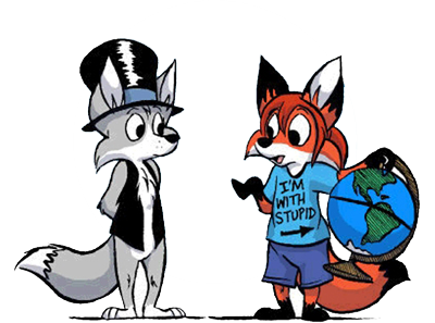 Picture of two foxes, one holding a globe wearing a t-shirt saying I'm with stupid.